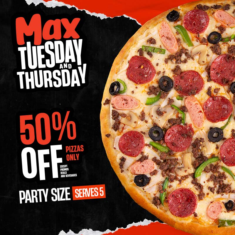 50% OFF Party Size Pizza - Pizza Max